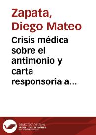 Crisis médica sobre el antimonio y carta responsoria a la regia Sociedad Médica de Sevilla