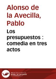Los presupuestos : comedia en tres actos