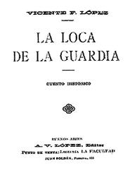 La loca de la guardia