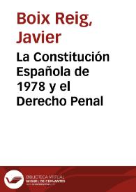 La Constitución Española de 1978 y el Derecho Penal