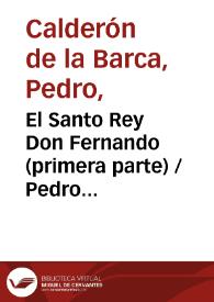El Santo Rey Don Fernando (primera parte)