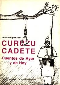 Curuzu Cadete : cuentos de ayer y de hoy