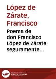 Poema de don Francisco López de Zárate seguramente escrito con motivo de la entrada oficial del Príncipe de Gales a Madrid en la primavera de 1623