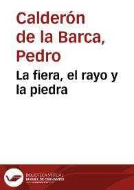 La fiera, el rayo y la piedra
