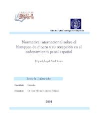 Normativa internacional sobre el blanqueo de dinero y su recepción en el ordenamiento penal español