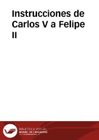Testamento político del Emperador. Instrucciones de Carlos V a Felipe II [Palamós, 4 de mayo de 1543]