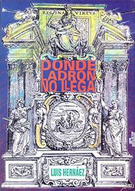 Donde ladrón no llega