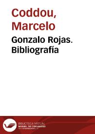 Gonzalo Rojas. Bibliografía