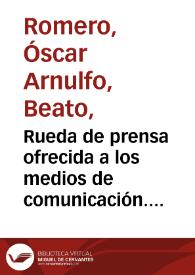 Rueda de prensa ofrecida a los medios de comunicación. 10 de febrero de 1980