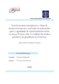 Fundamentos conceptuais e liñas de desenvolvemento curricular na educación para a igualdade de oportunidades entre os sexos. Proxección no ámbito do ensino primario na provincia de Ourense