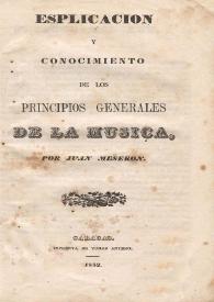 Explicación y conocimiento de los principios generales de la música