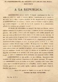 A la República [Proclama. Palacio de Gobierno de Bogotá a 4 de mayo de 1827]