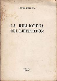 La biblioteca del Libertador