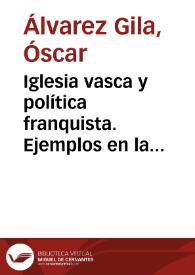 Iglesia vasca y política franquista. Ejemplos en la provincia franciscana de Cantabria