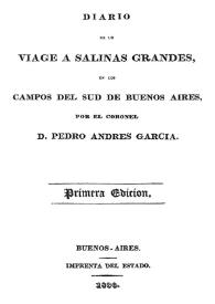 Diario de un viaje a Salinas Grandes, en los campos del sud de Buenos Aires