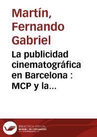 La publicidad cinematográfica en Barcelona : MCP y la empresa Esquema