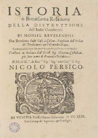 Istoria, ò, Breuissima Relatione della distruttione dell'Indie Occidentali