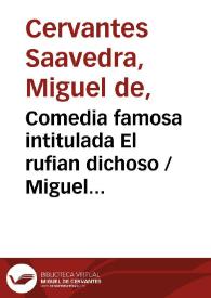Comedia famosa intitulada El rufian dichoso