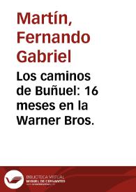 Los caminos de Buñuel : 16 meses en la Warner Bros.