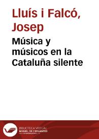 Música y músicos en la Cataluña silente
