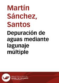 Depuración de aguas mediante lagunaje múltiple