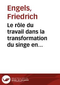 Le rôle du travail dans la transformation du singe en homme