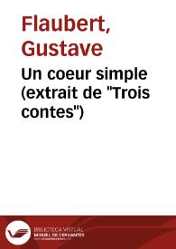 Un coeur simple (extrait de 'Trois contes')