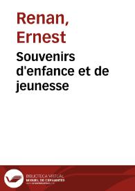 Souvenirs d'enfance et de jeunesse