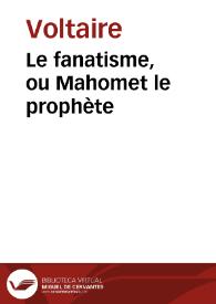 Le fanatisme, ou Mahomet le prophète