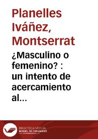 ¿Masculino o femenino? : un intento de acercamiento al uso actual en francés y en español