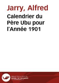 Calendrier du Père Ubu pour l'Année 1901