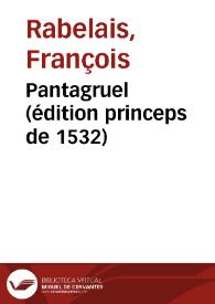 Pantagruel (édition princeps de 1532)