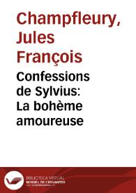 Confessions de Sylvius: La bohème amoureuse
