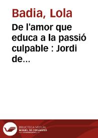 De l'amor que educa a la passió culpable : Jordi de Sant Jordi, XI versus Ausiàs March, IV