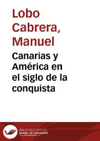 Canarias y América en el siglo de la conquista