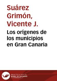 Los orígenes de los municipios en Gran Canaria