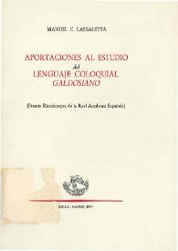 Aportaciones al estudio del lenguaje coloquial galdosiano