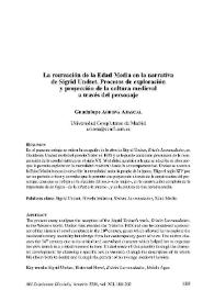 La recreación de la Edad Media en la narrativa de Sigrid Undset. Procesos de exploración y proyección de la cultura medieval a través del personaje
