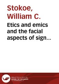 Etics and emics and the facial aspects of sign language signs