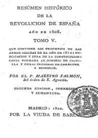 Resumen histórico de la revolución de España año de 1808. Tomo V