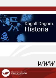 Dagoll Dagom. Historia