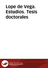 Lope de Vega. Estudios. Tesis doctorales
