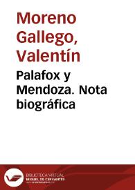 Palafox y Mendoza. Nota biográfica