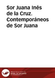 Sor Juana Inés de la Cruz. Contemporáneos de Sor Juana