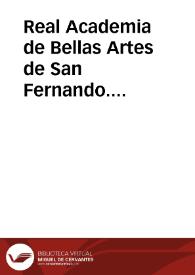 Real Academia de Bellas Artes de San Fernando. Discursos académicos