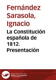 La Constitución española de 1812. Presentación