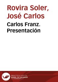 Carlos Franz. Presentación
