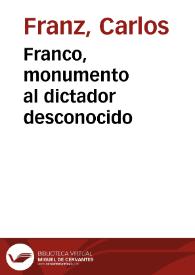 Franco, monumento al dictador desconocido