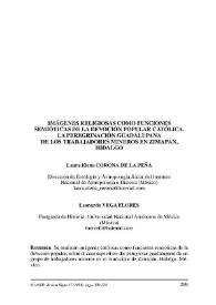 Imágenes religiosas como funciones semióticas de la devoción popular católica. La peregrinación guadalupana de los trabajadores mineros en Zimapán,...