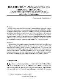 Los errores y las omisiones del Tribunal Electoral. Análisis argumentativo del dictamen de la elección presidencial